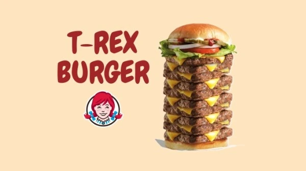 19 Best Wendy’s Secret Menu Items to Try in 2025 9 wendys-TRex-Burger