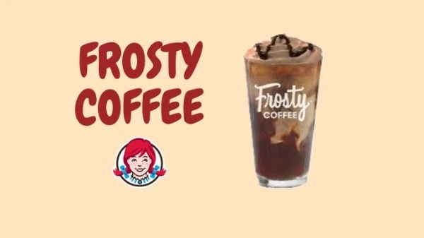 19 Best Wendy’s Secret Menu Items to Try in 2025 21 wendys-frosty-coffee