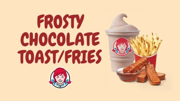 19 Best Wendy’s Secret Menu Items to Try in 2025 24 wendys-frosty-toast-bites